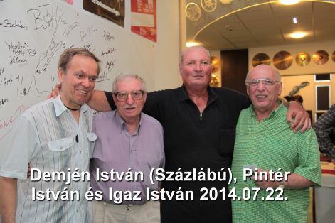 demjen_istvan_szazlabu_pinter_istvan_es_igaz_istvan_2014.07.22..jpg